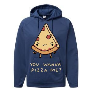 You Wanna Pizza Me? Performance Fleece Hoodie