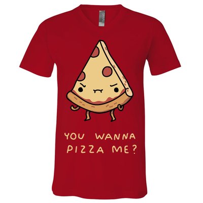 You Wanna Pizza Me? V-Neck T-Shirt