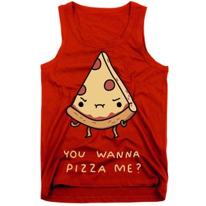 You Wanna Pizza Me? Tank Top