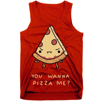 You Wanna Pizza Me? Tank Top