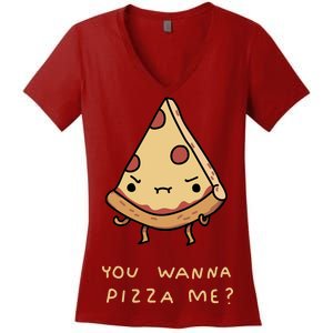 You Wanna Pizza Me? Women's V-Neck T-Shirt