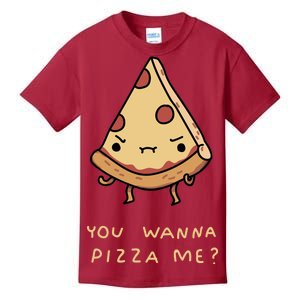 You Wanna Pizza Me? Kids T-Shirt