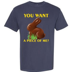 You Want A Piece Of Me? Garment-Dyed Heavyweight T-Shirt