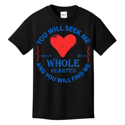 You Will Seek Me Gospel Verse Kids T-Shirt