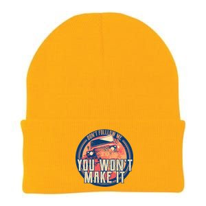 You Won't Make It Off-Roading Knit Cap Winter Beanie