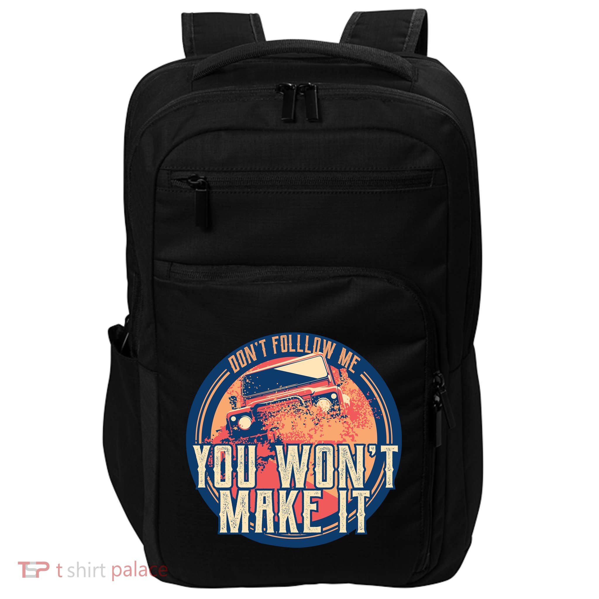 You Won't Make It Off-Roading Impact Tech Backpack
