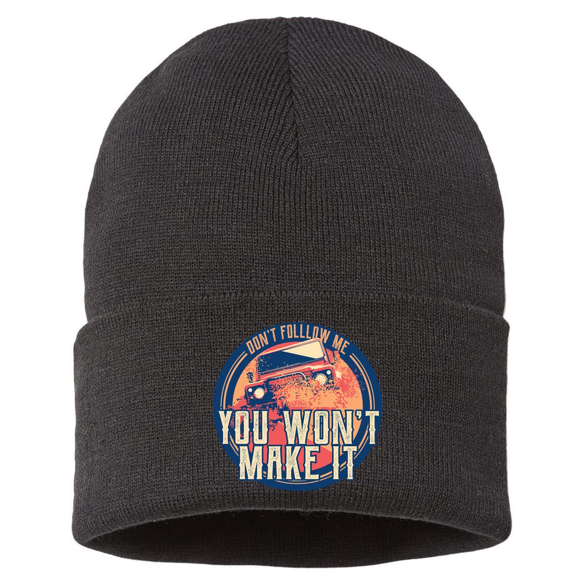 You Won't Make It Off-Roading Sustainable Knit Beanie