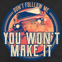 You Won't Make It Off-Roading Golf Towel