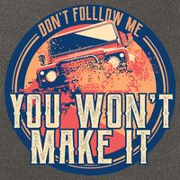 You Won't Make It Off-Roading Cotton Canvas Backpack