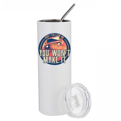 You Won't Make It Off-Roading Stainless Steel Tumbler