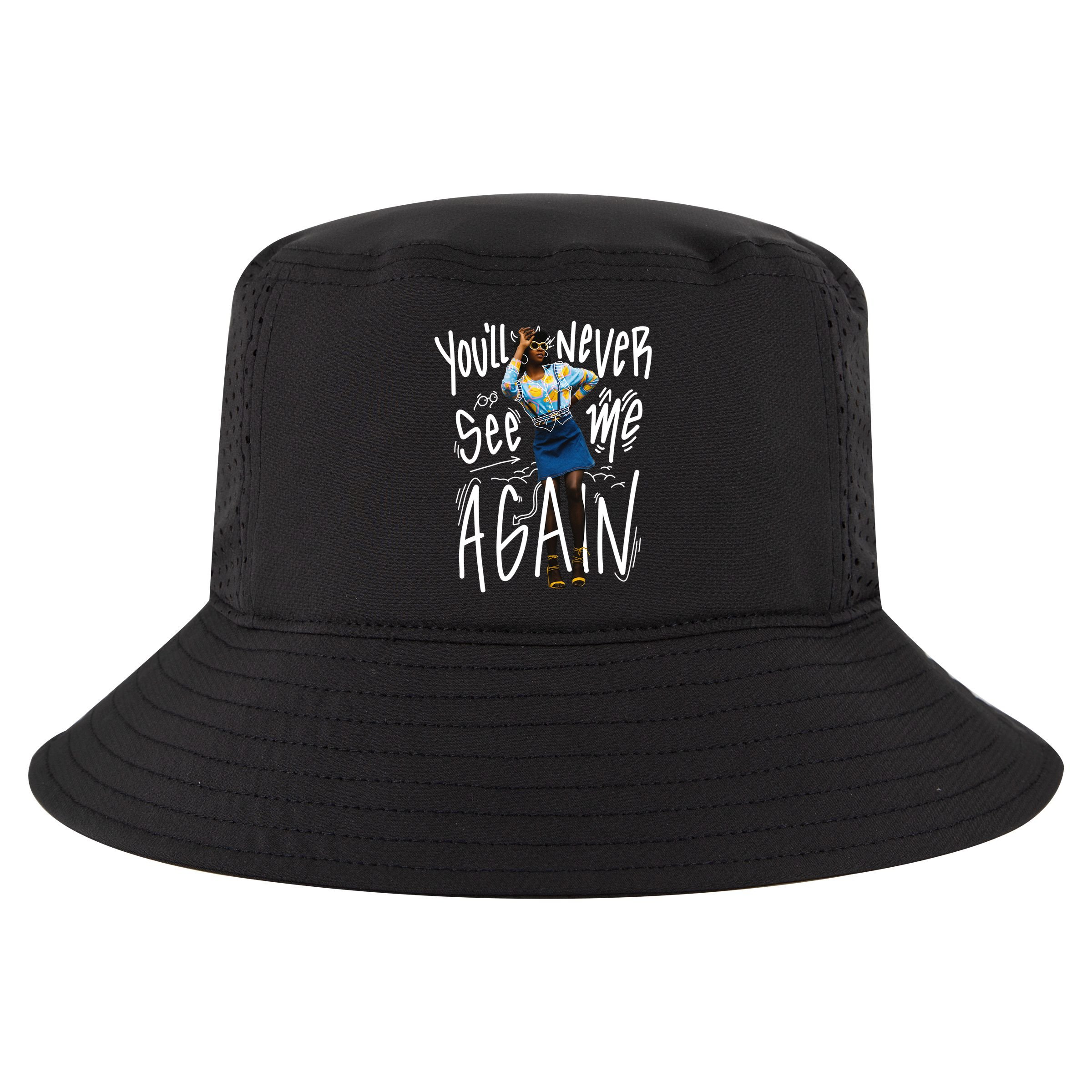 You'll Never See Me Again Girl Cool Comfort Performance Bucket Hat
