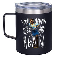You'll Never See Me Again Girl 12oz Stainless Steel Coffee Mug