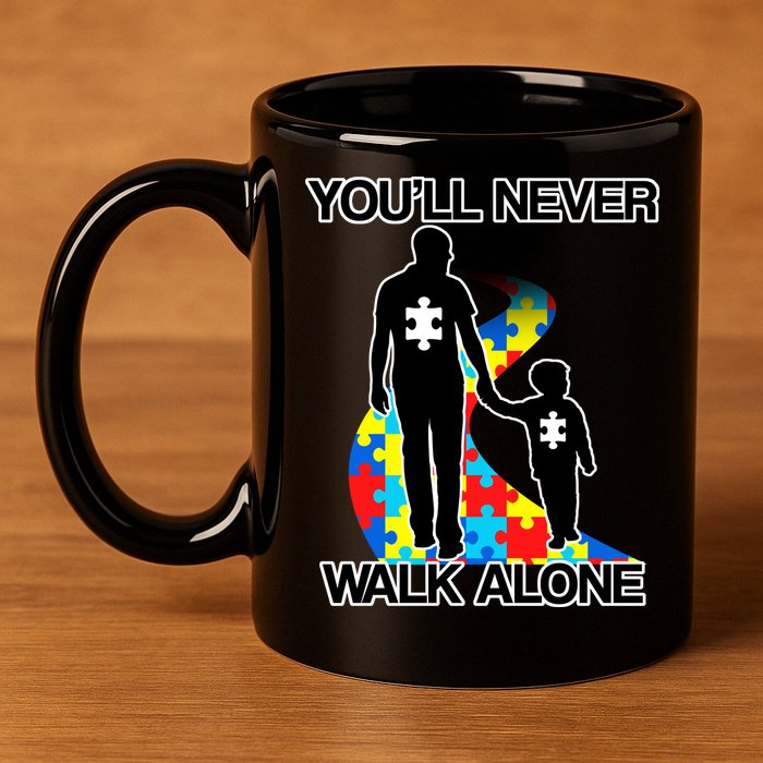You'll Never Walk Alone Autism Awareness 11oz C Handle Ceramic Mug