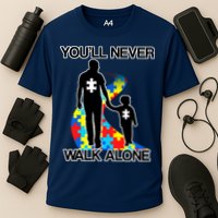You'll Never Walk Alone Autism Awareness Cooling Performance Crew T-Shirt