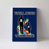 You'll Never Walk Alone Autism Awareness Canvas