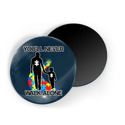 You'll Never Walk Alone Autism Awareness Magnet