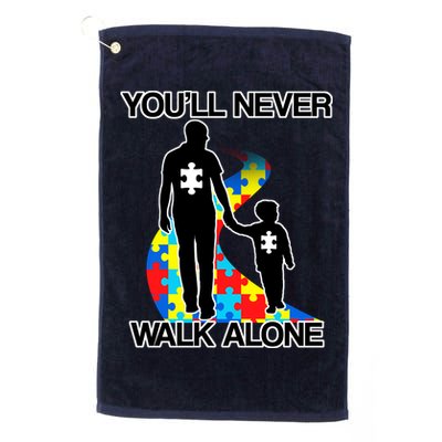 You'll Never Walk Alone Autism Awareness Golf Towel