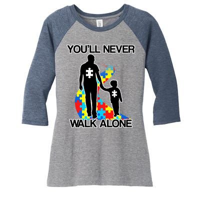 You'll Never Walk Alone Autism Awareness Women's Tri-Blend 3/4-Sleeve Raglan Shirt