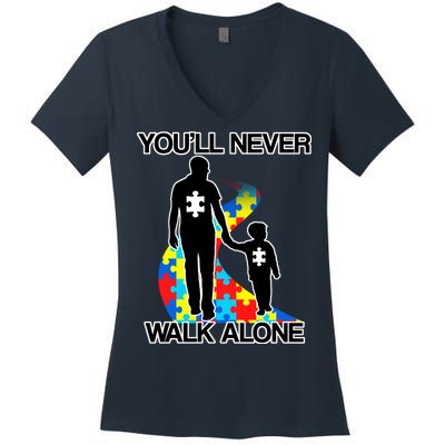 You'll Never Walk Alone Autism Awareness Women's V-Neck T-Shirt