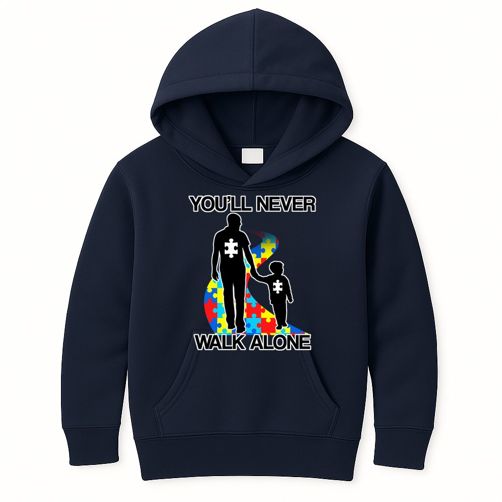 You'll Never Walk Alone Autism Awareness Kids Hoodie