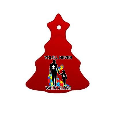 You'll Never Walk Alone Autism Awareness Ceramic Tree Ornament