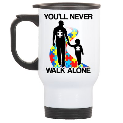 You'll Never Walk Alone Autism Awareness Stainless Steel Travel Mug