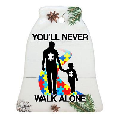 You'll Never Walk Alone Autism Awareness Ceramic Bell Ornament