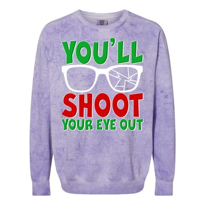 You'll Shoot Your Eye Out Christmas Colorblast Crewneck Sweatshirt