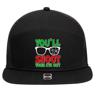 You'll Shoot Your Eye Out Christmas 7 Panel Mesh Trucker Snapback Hat