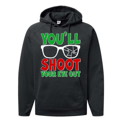 You'll Shoot Your Eye Out Christmas Performance Fleece Hoodie