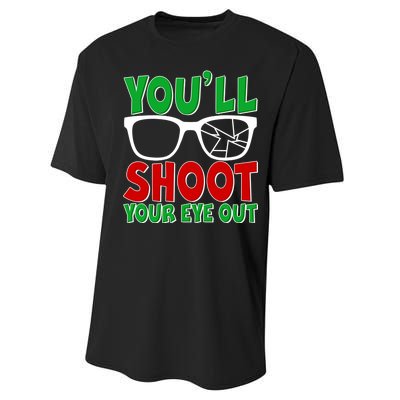 You'll Shoot Your Eye Out Christmas Performance Sprint T-Shirt