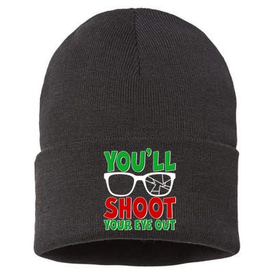 You'll Shoot Your Eye Out Christmas Sustainable Knit Beanie