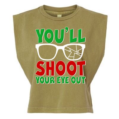 You'll Shoot Your Eye Out Christmas Garment-Dyed Women's Muscle Tee