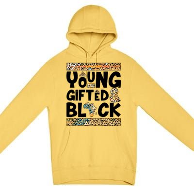 Young Gifted And Black Premium Pullover Hoodie