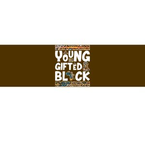 Young Gifted And Black Bumper Sticker