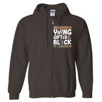 Young Gifted And Black Full Zip Hoodie