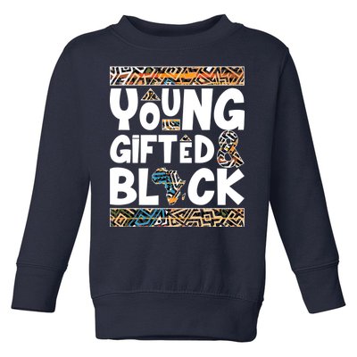 Young Gifted And Black Toddler Sweatshirt