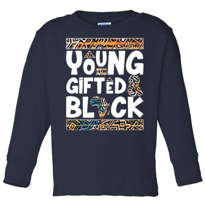 Young Gifted And Black Toddler Long Sleeve Shirt