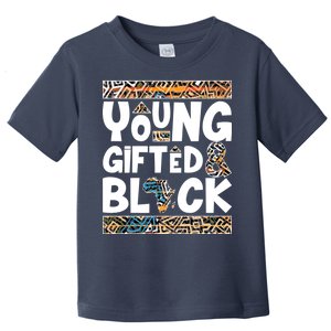 Young Gifted And Black Toddler T-Shirt