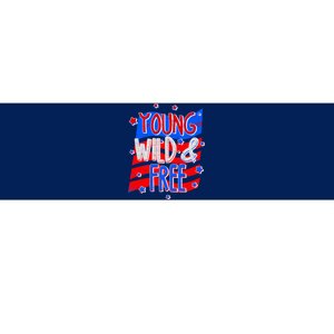 Young Wild & Free Red White & Blue Bumper Sticker