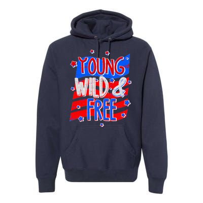 Young Wild & Free Red White & Blue Premium Hoodie