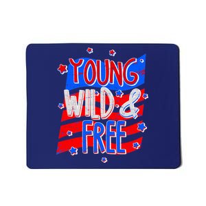 Young Wild & Free Red White & Blue Mousepad