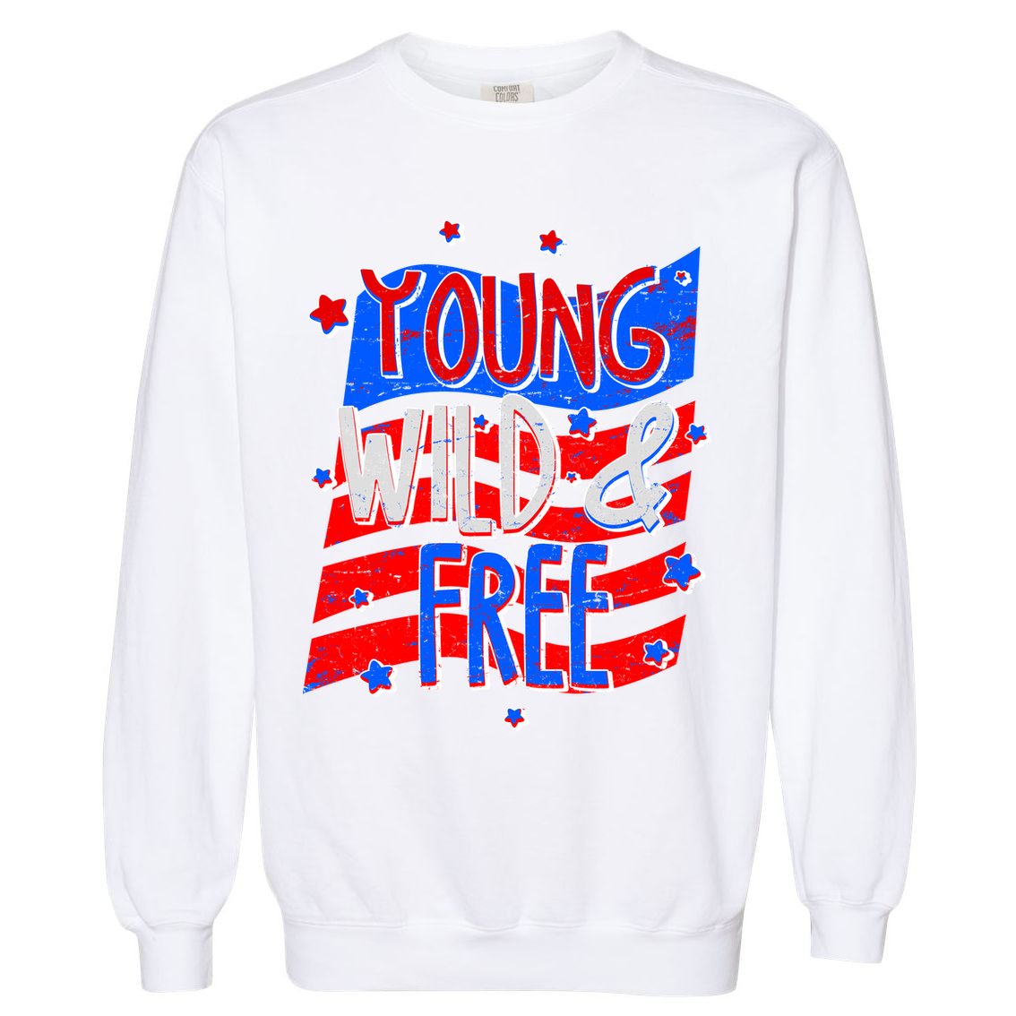 Young Wild & Free Red White & Blue Garment-Dyed Sweatshirt