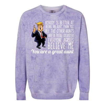 Your A Great Aunt Donald Trump Colorblast Crewneck Sweatshirt