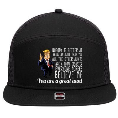 Your A Great Aunt Donald Trump 7 Panel Mesh Trucker Snapback Hat