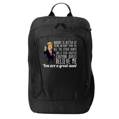 Your A Great Aunt Donald Trump City Backpack