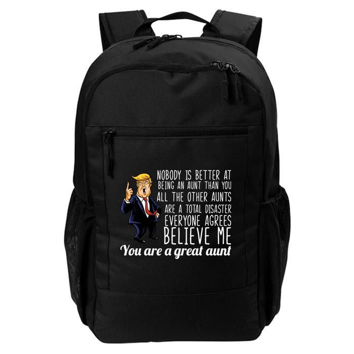Your A Great Aunt Donald Trump Backpack