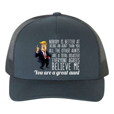 Your A Great Aunt Donald Trump Yupoong Adult 5-Panel Trucker Hat