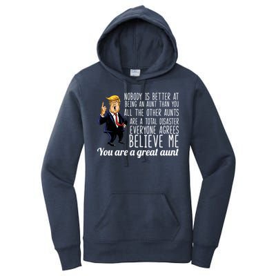 Your A Great Aunt Donald Trump Women's Pullover Hoodie