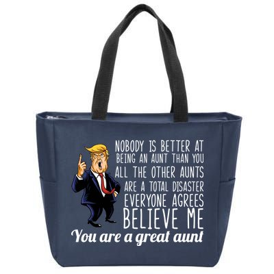 Your A Great Aunt Donald Trump Zip Tote Bag